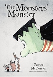 The Monsters' Monster (Patrick Mcdonnell)