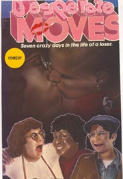 Desperate Moves (1981)