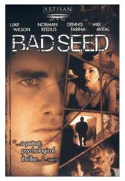 Bad Seed