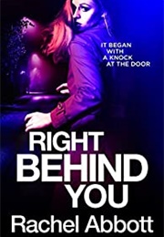 Right Behind You (Rachel Abbott)