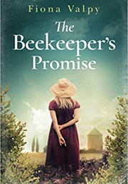 The Beekeeper&#39;s Promise (Fiona Valpy)