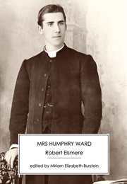 Robert Elsmere (Mrs. Humphrey Wood)
