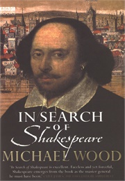 In Search of Shakespeare (Wood)
