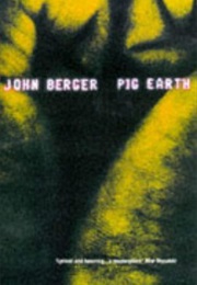 Pig Earth (John Berger)
