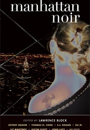 Manhattan Noir (Lawrence Block, Editor)