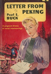 Letter From Peking (Pearl S. Buck)