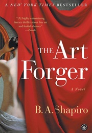 The Art Forger (B.A. Shapiro)