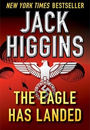 The Eagle Has Landed (Jack Higgins)