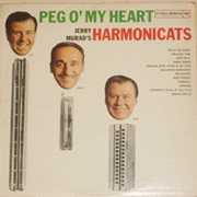 Peg O' My Heart - Jerry Murad's Harmonicats