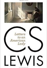 Letters to an American Lady (C.S. Lewis)