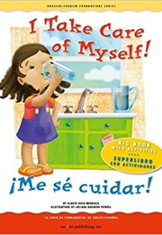 I Take Care of Myself!/Me Se Cuidar! (Gladys Rosa-Mendoza, Luciana Navarro Powell)