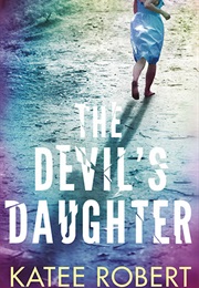The Devil's Daughter (Katee Robert)