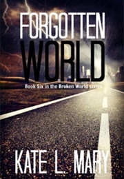 Forgotten World (Kate L Mary)