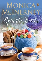 Spin the Bottle (Monica McInerney)