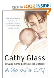 A Baby's Cry by Cathy Glass