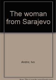 Woman From Sarajevo