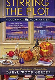 Stirring the Plot (Daryl Wood Gerber)