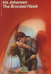 The Bronzed Hawk (Iris Johansen)