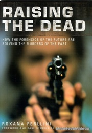 Raising the Dead (Roxana Ferllini)