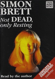 Not Dead, Only Resting (Simon Brett)