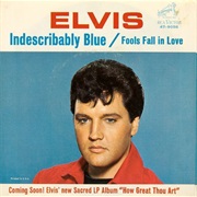 Indescribably Blue .. Elvis