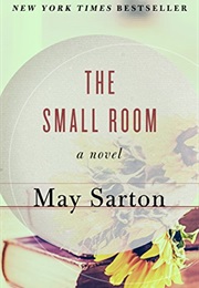 The Small Room (May Sarton)