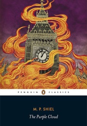The Purple Cloud (M.P. Shiel)