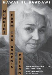 Memoirs From the Women&#39;s Prison (Nawal El Saadawi)