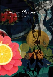Summer Resort (Esther Kinsky)