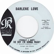 (Today I Met) the Boy I'm Gonna .... Marry Darlene Love
