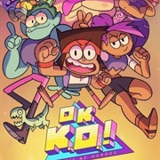 OK K.O.! Let's Be Heroes