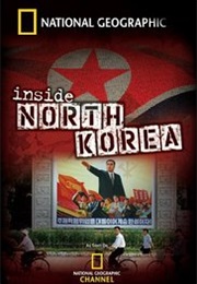 National Geographic: Inside North Korea (2006)