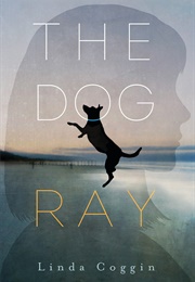 The Dog, Ray (Linda Coggin)