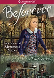Intruders at Rivermead Manor (American Girl)