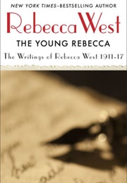 The Young Rebecca (Rebecca West, Edited by Jane Marcus)