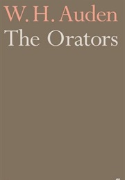 The Orators: An English Study (W. H. Auden)