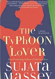 The Typhoon Lover (Sujata Massey)