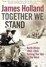 Together We Stand (James Holland)