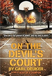 On the Devil's Court (Carl Deuker)
