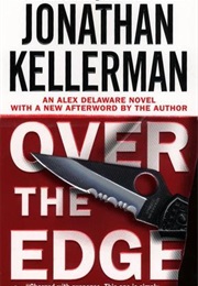 Over the Edge (Jonathan Kellerman)