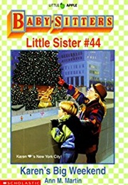 Karen's Big Weekend (Ann M Martin)