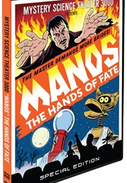 Mystery Science Theater 3000: Manos - The Hands of Fate (2011)