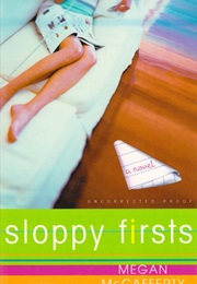 Sloppy Firsts (Megan McCafferty)
