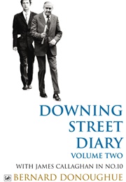 Downing Street Diary Volume Two (Bernard Donoughue)