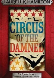 Circus of the Damned (Laurell K Hamilton)