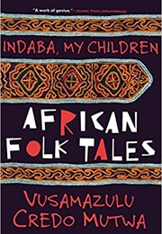 Indaba, My Children (Vusamazulu Credo Mutwa)