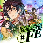 Tokyo Mirage Sessions #FE
