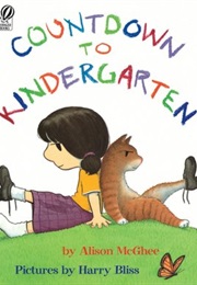 Countdown to Kindergarten (Alison McGhee)