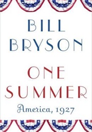 One Summer : America, 1927 (Bill Bryson)