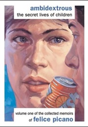 Ambidextrous (Felice Picano)